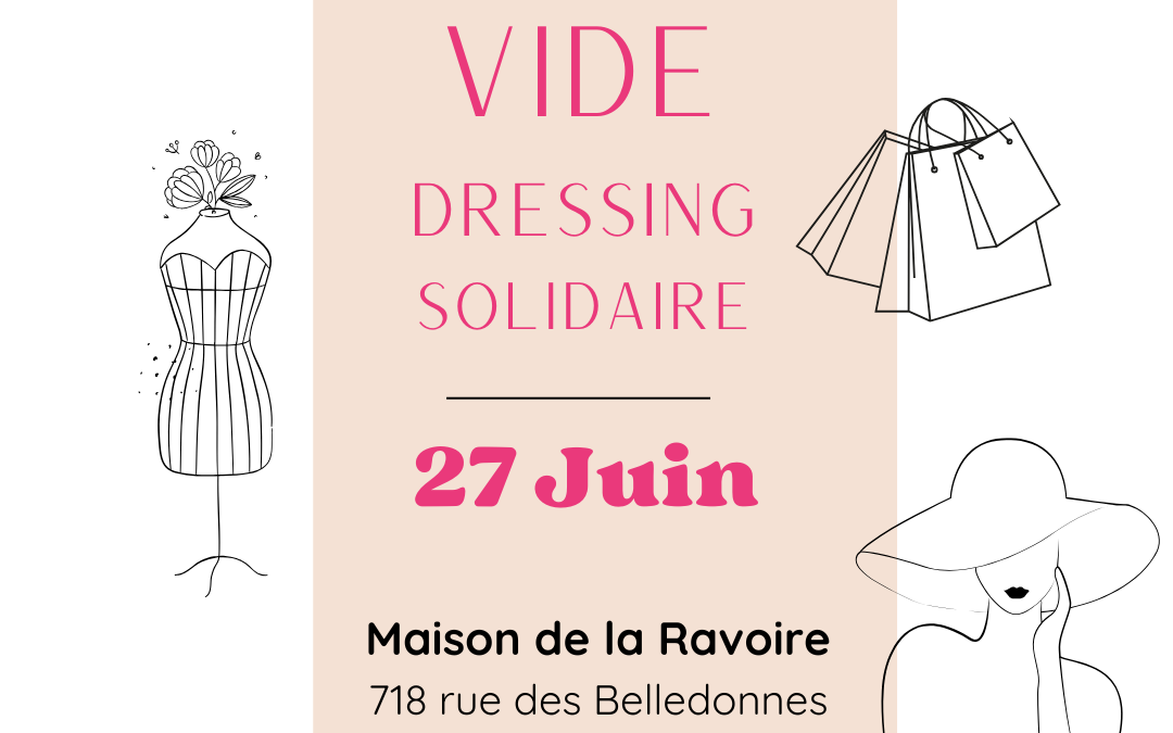 👗 Vide Dressing Solidaire à La Maison de La Ravoire